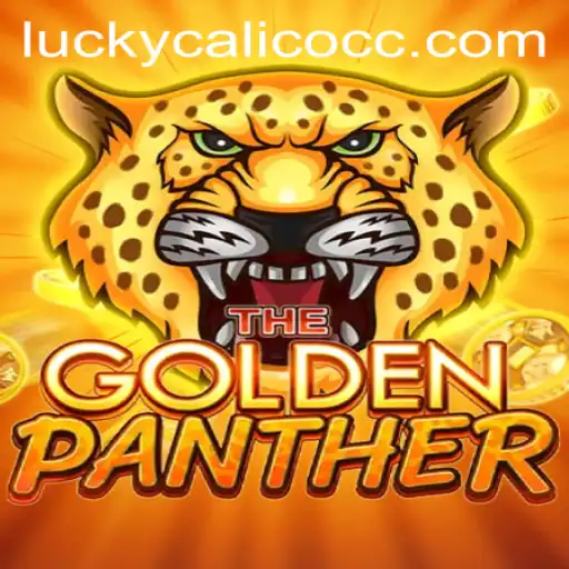 Exploring the Excitement of GOLDENPANTHER and the Magic of LuckyCalico