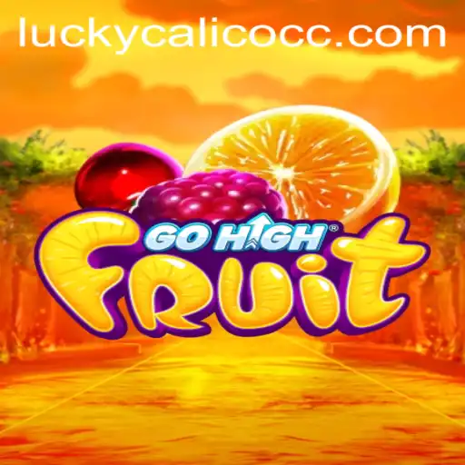 Discover the Thrilling World of GoHighFruit and the Magic of LuckyCalico