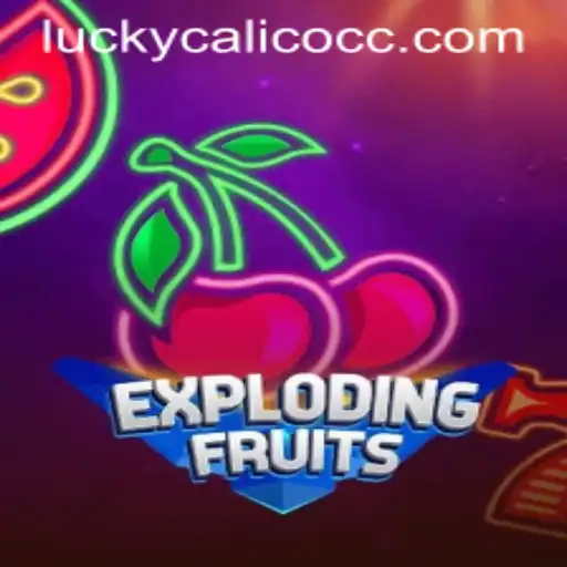 Dive into the Thrilling World of ExplodingFruits with LuckyCalico: A Game-Changer in Interactive Fun