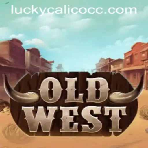 Discover the Thrilling World of OldWest: The Epic Game Featuring LuckyCalico